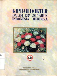 Image of Kiprah dokter dalam era 50 tahun Indonesia merdeka